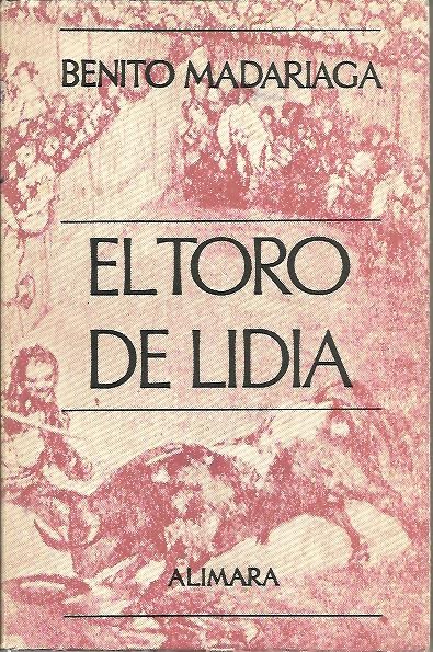 EL TORO DE LIDIA.