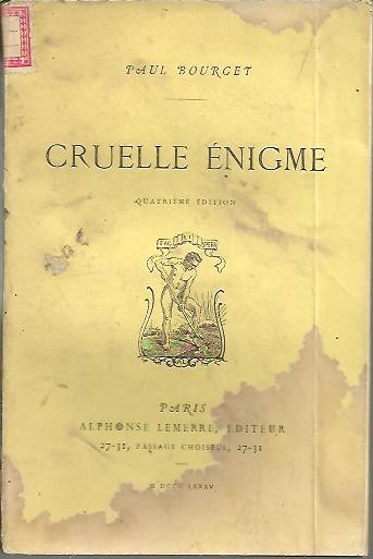 CRUELLE ENIGME.