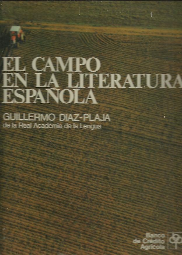EL CAMPO EN LA LITERATURA ESPAOLA.