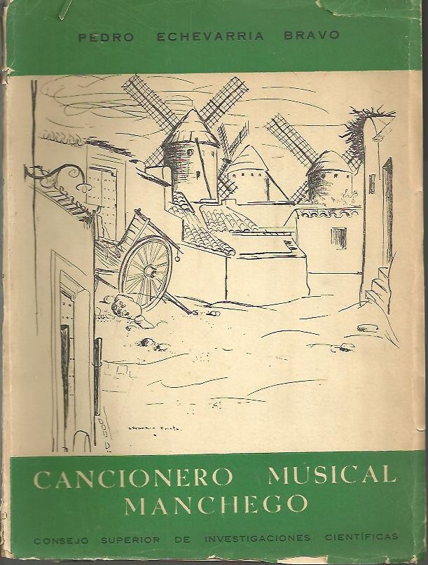 CANCIONERO MUSICAL POPULAR MANCHEGO.