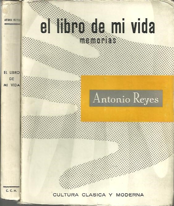 EL LIBRO DE MI VIDA. MEMORIAS.