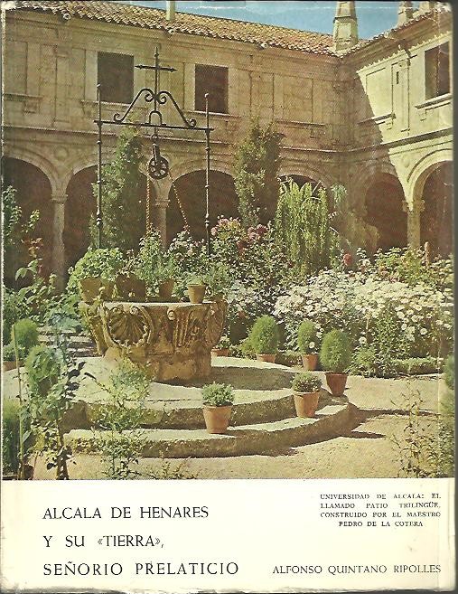 ALCALA DE HENARES Y SU TIERRA, SE�ORIO PRELATICIO.