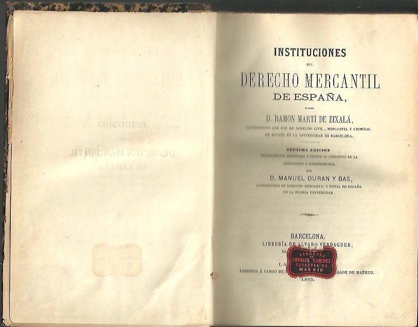 INSTITUCIONES DEL DERECHO MERCANTIL DE ESPAA.