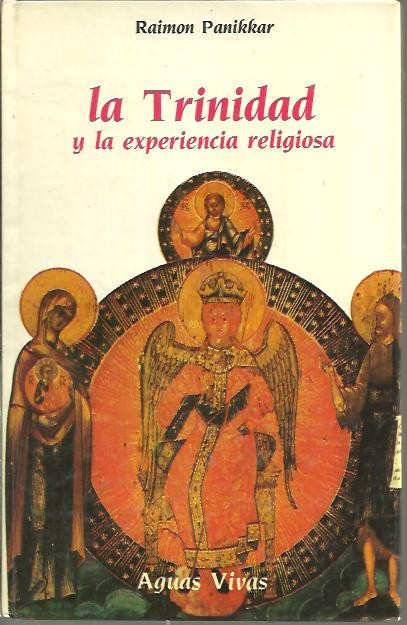 LA TRINIDAD Y LA EXPERIENCIA RELIGIOSA.