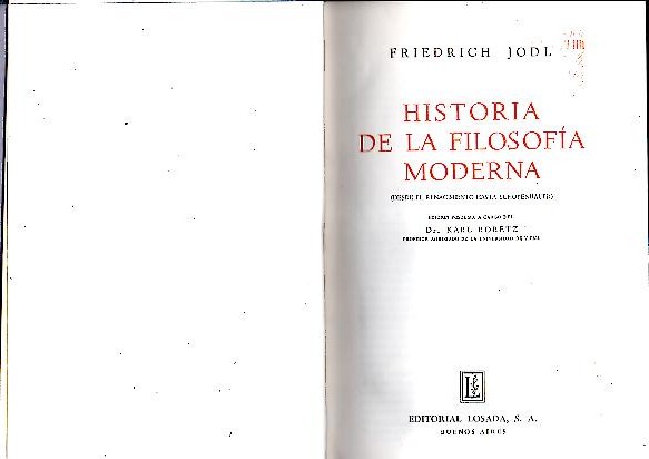 HISTORIA DE LA FILOSOFIA MODERNA. (DESDE EL RENACIMIENTO HASTA SCHOPENHAUER).