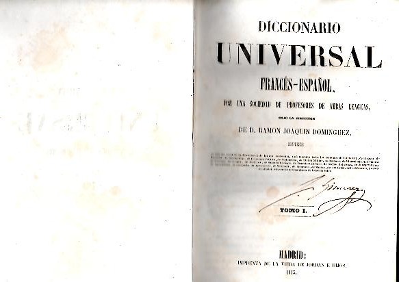 DICCIONARIO UNIVERSAL FRANCES-ESPAOL, POR UNA SOCIEDAD DE PROFESORES DE AMBAS LENGUAS.