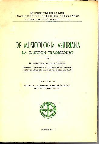 DE MUSICOLOGIA ASTURIANA. LA CANCION TRADICIONAL.