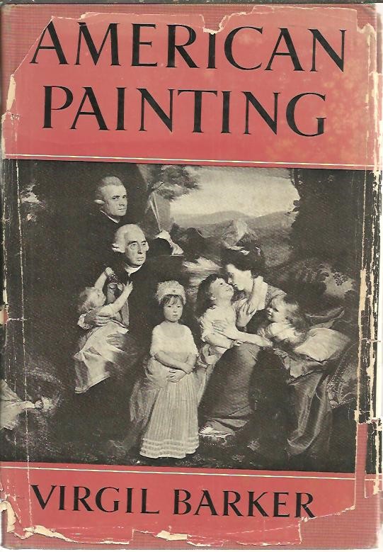 AMERICAN PAINTING. HISTORY AND INTERPRETATION.