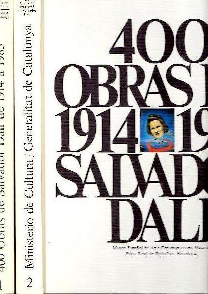 400 OBRAS DE SALVADOR DALI DE 1914 A 1983.