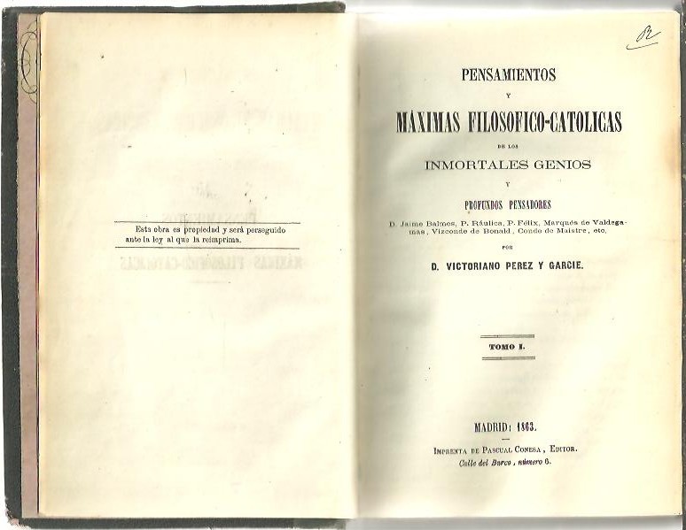 PENSAMIENTOS Y MAXIMAS FILOSOFICO CATOLICAS DE LOS INMORTALES GENIOS Y PROFUNDOS PENSADORES.