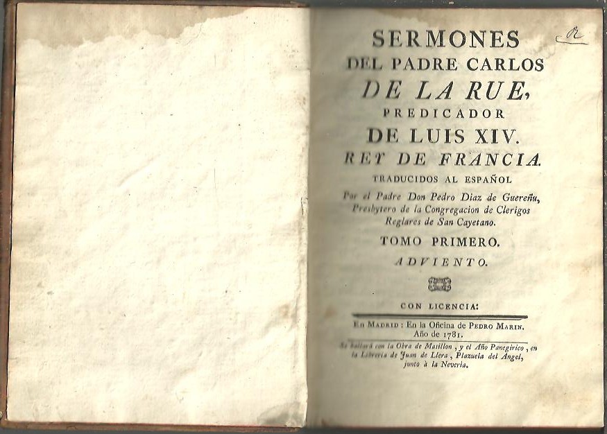 SERMONES DEL PADRE CARLOS DE LA RUE, PREDICADOR DE LUIS XIV. REY DE FRANCIA.