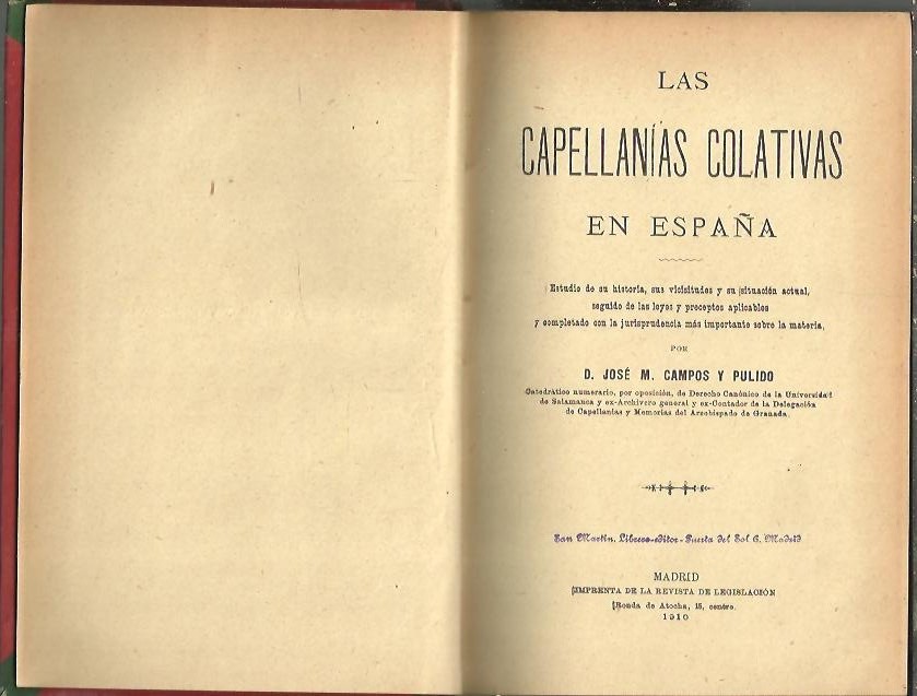 LAS CAPELLANIAS COLATIVAS EN ESPA�A.