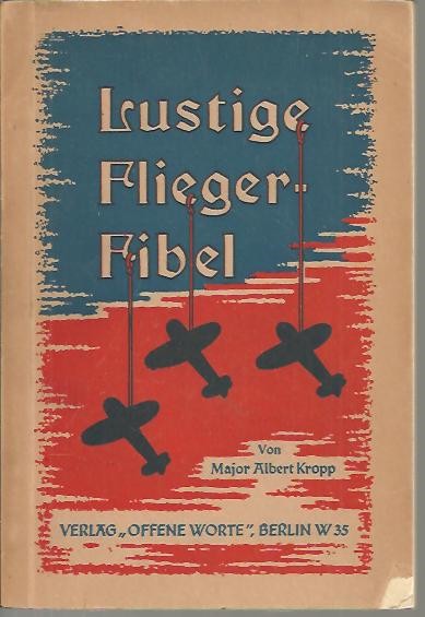 LUSTIGE FLIEGERFIBEL.