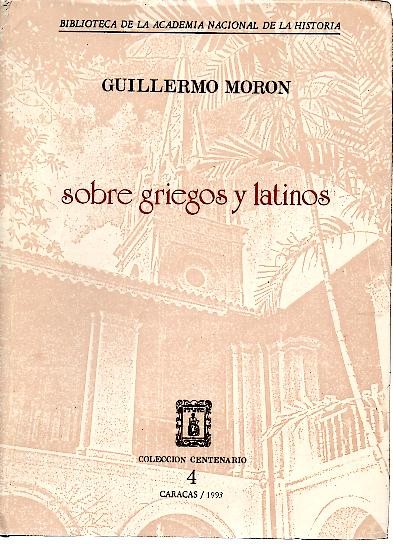 SOBRE GRIEGOS Y LATINOS.