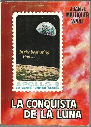 LA CONQUISTA DE LA LUNA.