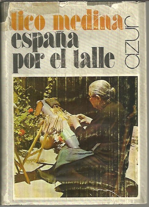 ESPA�A POR EL TALLE.