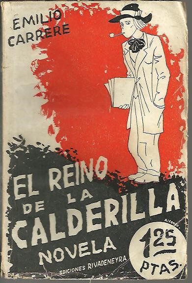 EL REINO DE LA CALDERILLA.