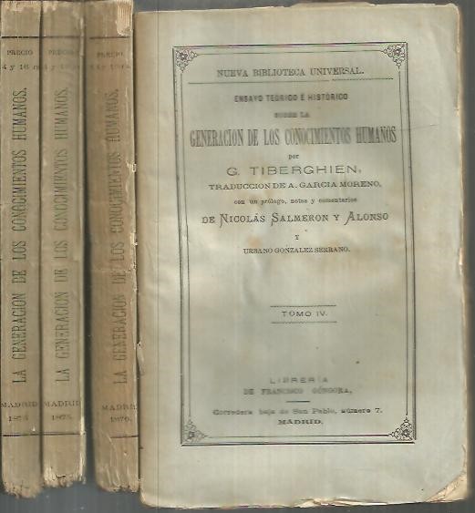 ENSAYO TEORICO E HISTORICO SOBRE LA GENERACION DE LOS CONOCIMIENTOS HUMANOS.