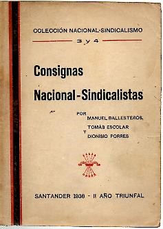 CONSIGNAS NACIONAL-SINDICALISTAS.