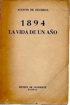 1894. LA VIDA DE UN A�O.