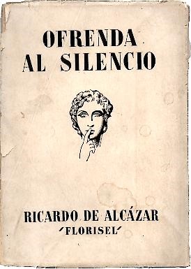 OFRENDA AL SILENCIO. (ARREPENTIMIENTO DE DONAIRE).