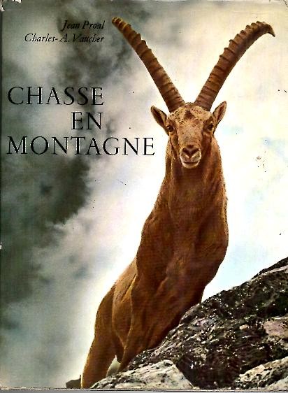 CHASSE EN MONTAGNE.