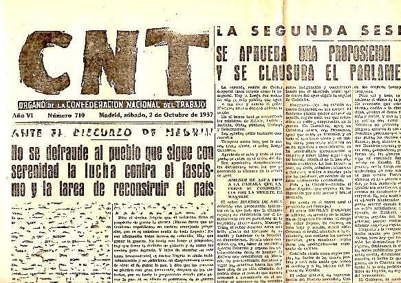 CNT. ORGANO DE LA CONFEDERACION NACIONAL DEL TRABAJO. A�O VI. N. 710. 2-OCTUBRE-1937.