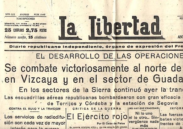 LA LIBERTAD. DIARIO REPUBLICANO INDEPENDIENTE, ORGANO DE EXPRESION DEL FRENTE POPULAR. AO XIX. N. 5415. 29-JULIO-1937.