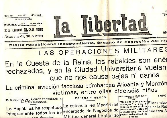 LA LIBERTAD. DIARIO REPUBLICANO INDEPENDIENTE, ORGANO DE EXPRESION DEL FRENTE POPULAR. AO XIX. N. 5517. 22-NOVIEMBRE-1937.