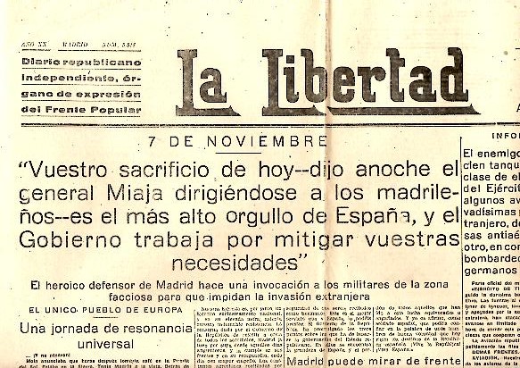 LA LIBERTAD. DIARIO REPUBLICANO INDEPENDIENTE, ORGANO DE EXPRESION DEL FRENTE POPULAR. AO XX. N. 5818. 7-NOVIEMBRE-1938.