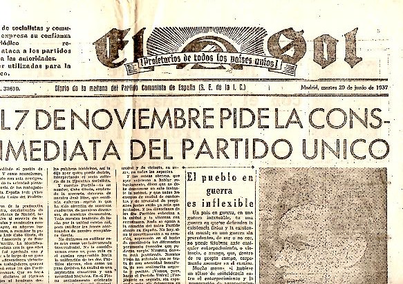 EL SOL. DIARIO DE LA MAANA DEL PARTIDO COMUNISTA DE ESPAA. AO I. N. 26. 29-JUNIO-1937.