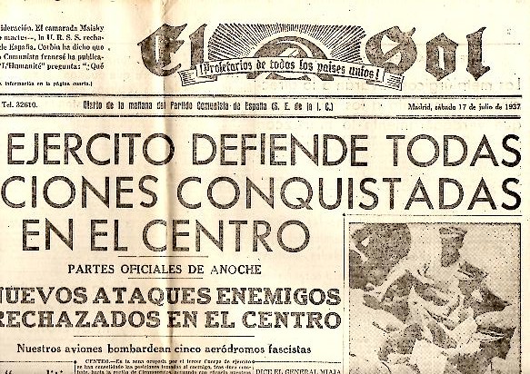 EL SOL. DIARIO DE LA MAANA DEL PARTIDO COMUNISTA DE ESPAA. AO I. N. 42. 17-JULIO-1937.