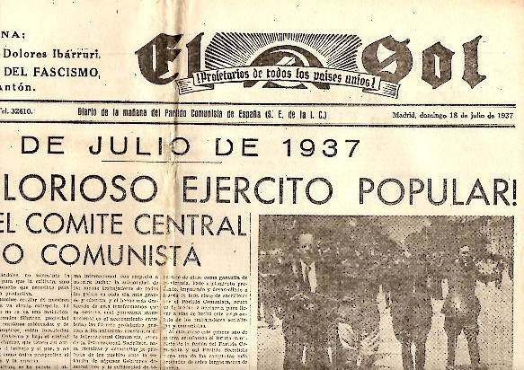 EL SOL. DIARIO DE LA MAANA DEL PARTIDO COMUNISTA DE ESPAA. AO I. N. 43. 18-JULIO-1937.