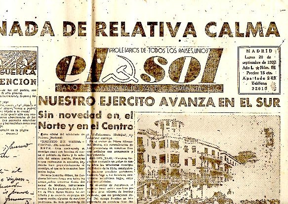 EL SOL. DIARIO DE LA MAANA DEL PARTIDO COMUNISTA DE ESPAA. AO I. N. 99. 20-SEPTIEMBRE-1937.