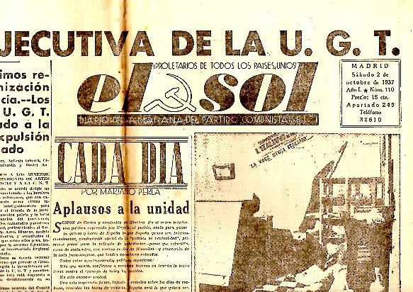 EL SOL. DIARIO DE LA MAANA DEL PARTIDO COMUNISTA DE ESPAA. AO I. N. 110. 2-OCTUBRE-1937.
