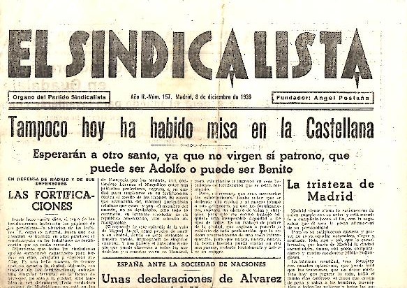 EL SINDICALISTA. ORGANO DEL PARTIDO SINDICALISTA. AO II. N. 157. 8-DICIEMBRE-1936.