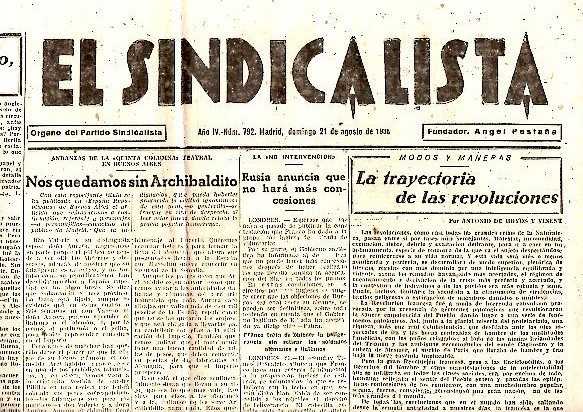 EL SINDICALISTA. ORGANO DEL PARTIDO SINDICALISTA. A�O IV. N. 792. 21-AGOSTO-1938.