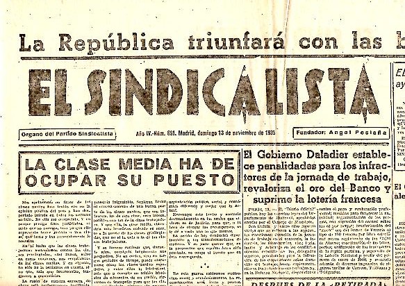 EL SINDICALISTA. ORGANO DEL PARTIDO SINDICALISTA. AO IV. N. 861. 13-NOVIEMBRE-1938.