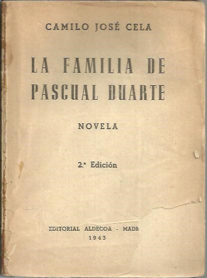LA FAMILIA DE PASCUAL DUARTE.