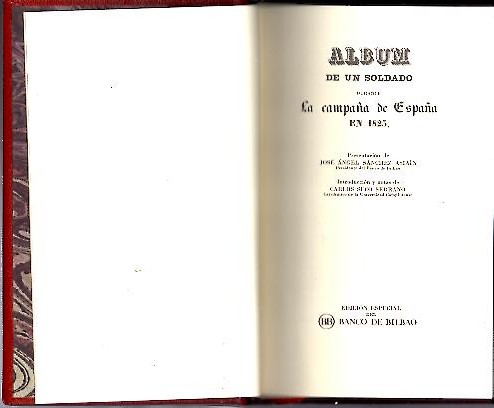 ALBUM DE UN SOLDADO DURANTE LA CAMPAA DE ESPAA EN 1823.