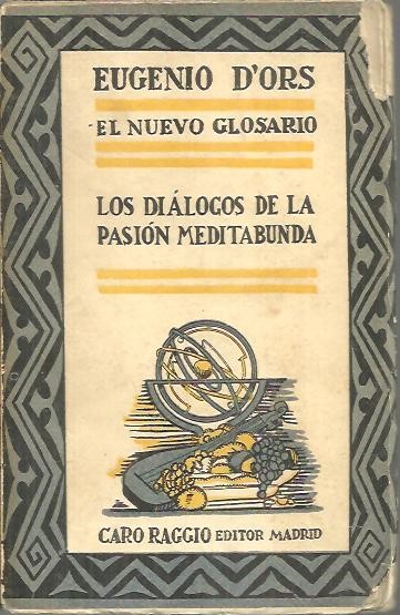 LOS DIALOGOS DE LA PASION MEDITABUNDA.