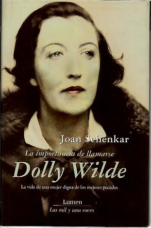 LA IMPORTANCIA DE LLAMARSE DOLLY WILDE.