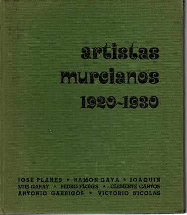 ARTISTAS MURCIANOS. 1920-1930.