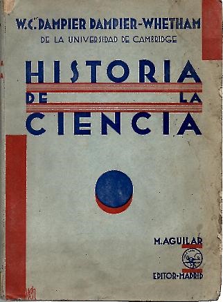 HISTORIA DE LA CIENCIA Y SUS RELACIONES CON LA FILOSOFIA Y LA RELIGION.