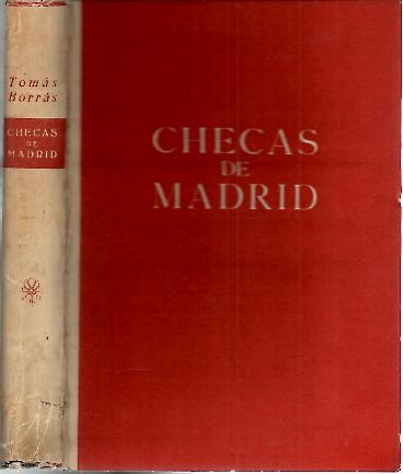 CHECAS DE MADRID. EPOPEYA DE LOS CAIDOS.