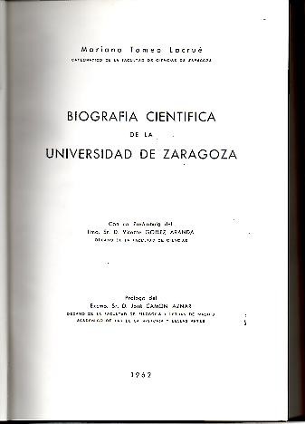 BIOGRAFIA CIENTIFICA DE LA UNIVERSIDAD DE ZARAGOZA.