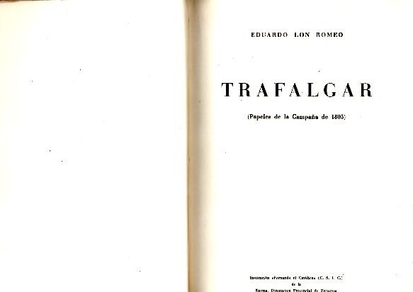 TRAFALGAR. PAPELES DE LA CAMPAA DE 1805.