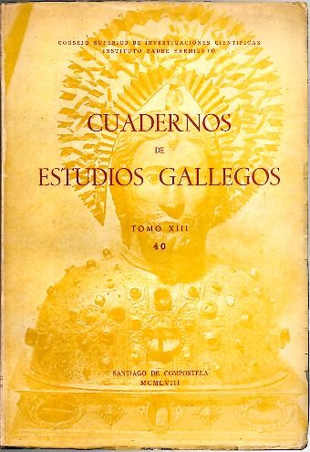 CUADERNOS DE ESTUDIOS GALLEGOS. TOMO XIII. 40.