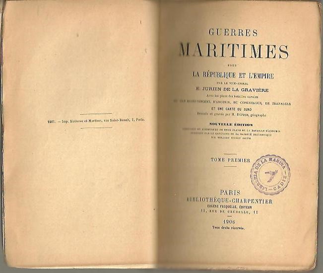 GUERRES MARITIMES SOUS LE REPUBLIQUE ET L'EMPIRE. TOME PREMIER.