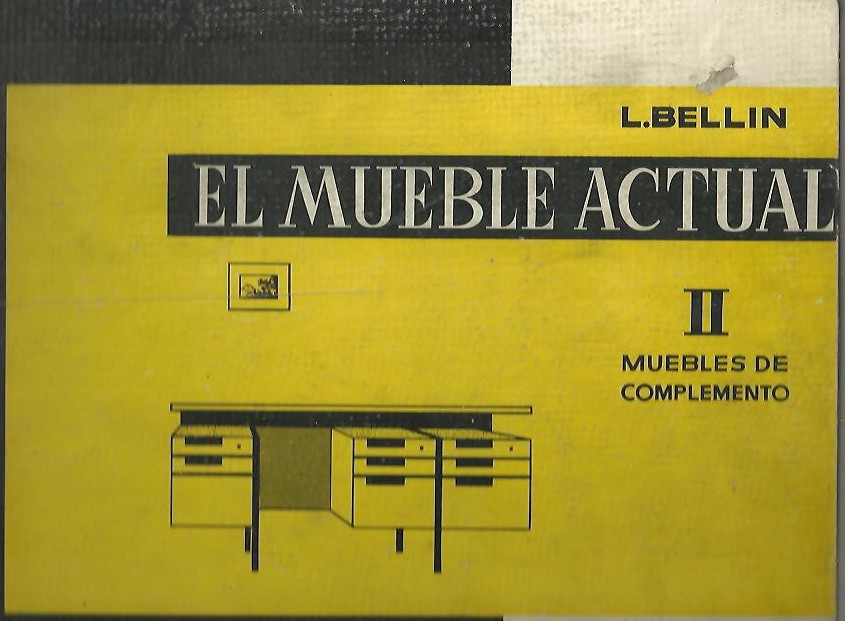 EL MUEBLE ACTUAL II. MUEBLES DE COMPLEMENTO.